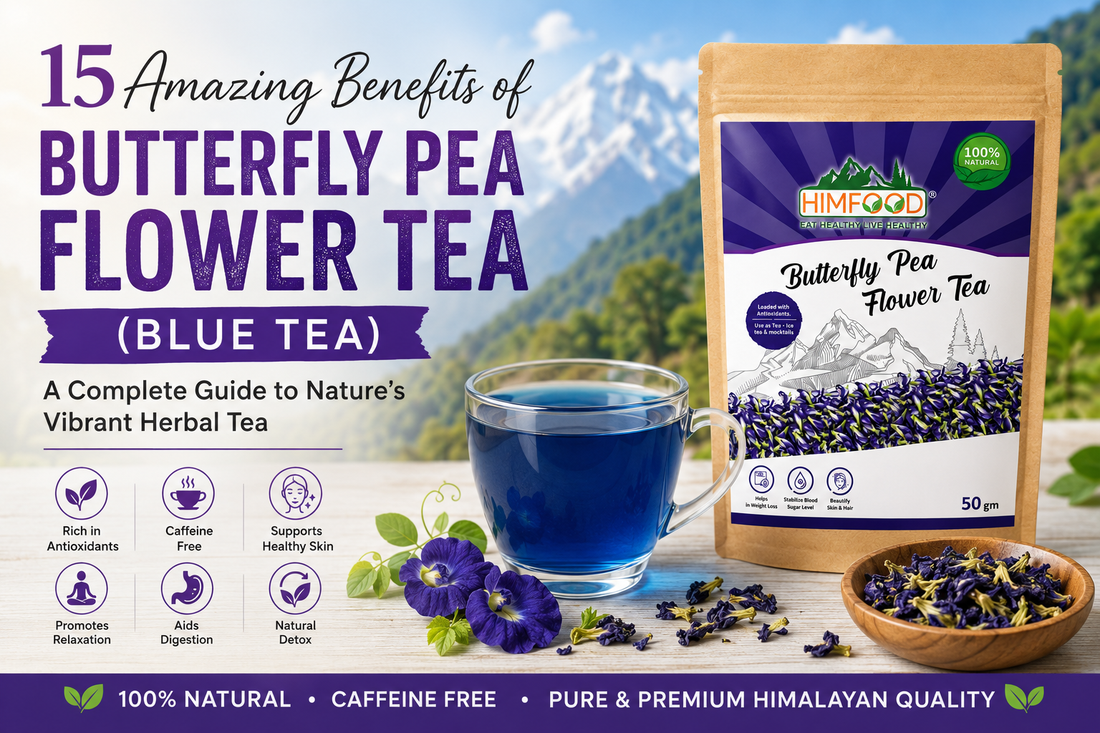Himalayan Butterfly Pea Flower Tea by Himfood – Natural caffeine-free blue tea made from premium butterfly pea flowers from the Himalayas