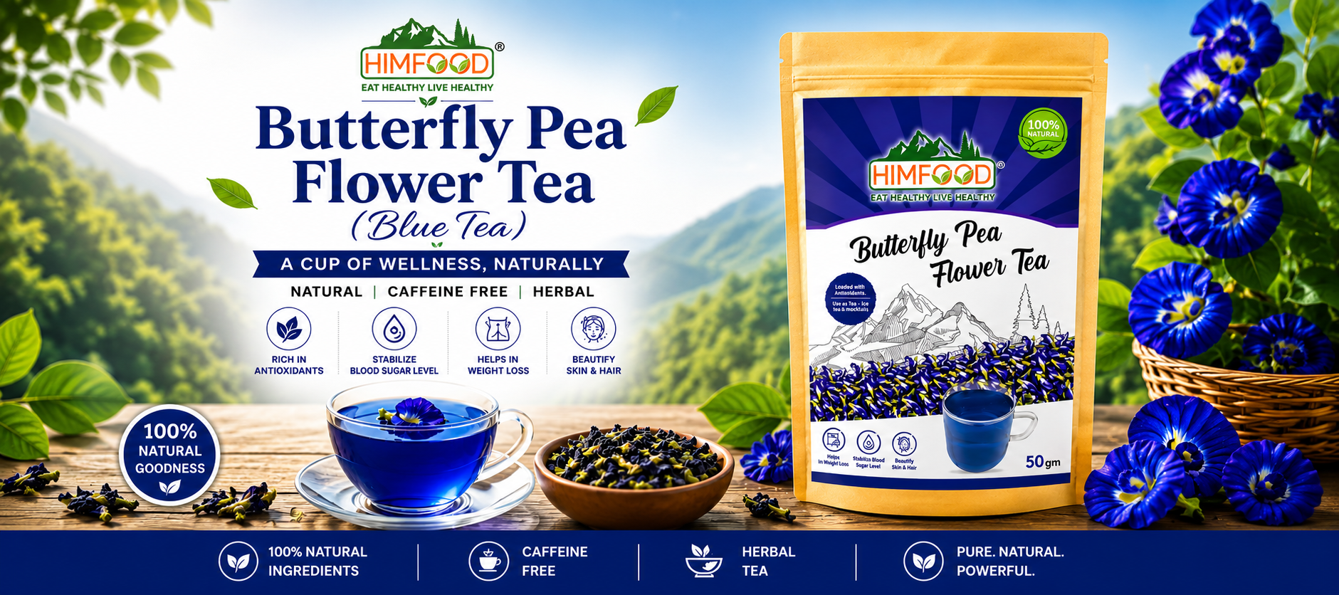 Himfood Himalayan Butterfly Pea Flower Tea Blue Tea rich in antioxidants herbal caffeine free wellness tea from Uttarakhand